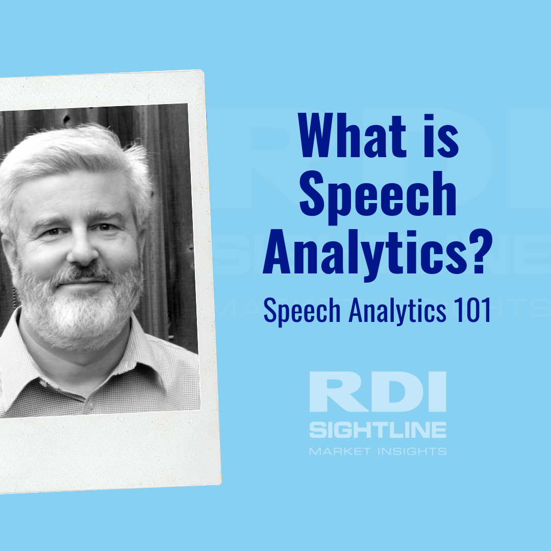 RDI Sightline blog - What is Speech Analytics