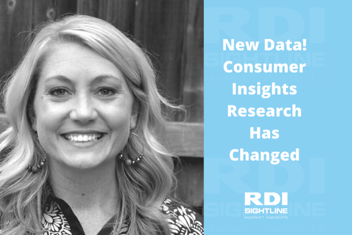 RDI Sightline blog - New Data! Consumer Insights Research Has Changed
